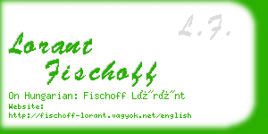 lorant fischoff business card